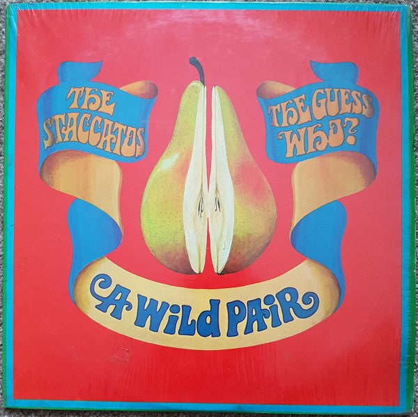 The Staccatos (3) And The Guess Who : A Wild Pair (LP, Album)