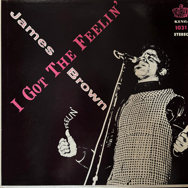 James Brown & The Famous Flames : I Got The Feelin' (LP, Album)