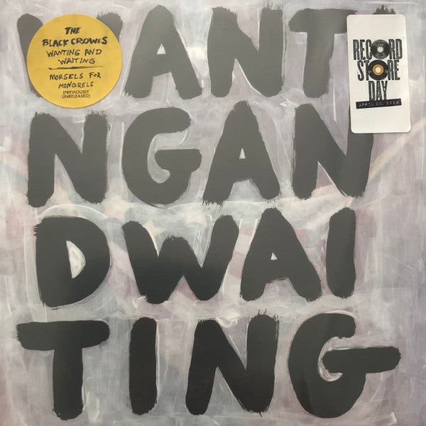 The Black Crowes : Wanting And Waiting (7", RSD, Single)