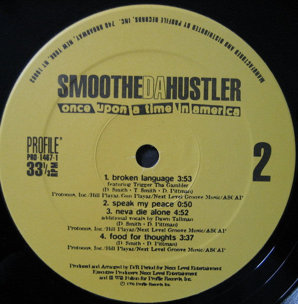 Smoothe Da Hustler : Once Upon A Time In America (2xLP, Album)