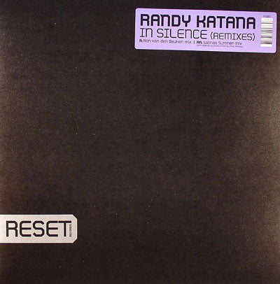 Randy Katana : In Silence (Remixes) (12")