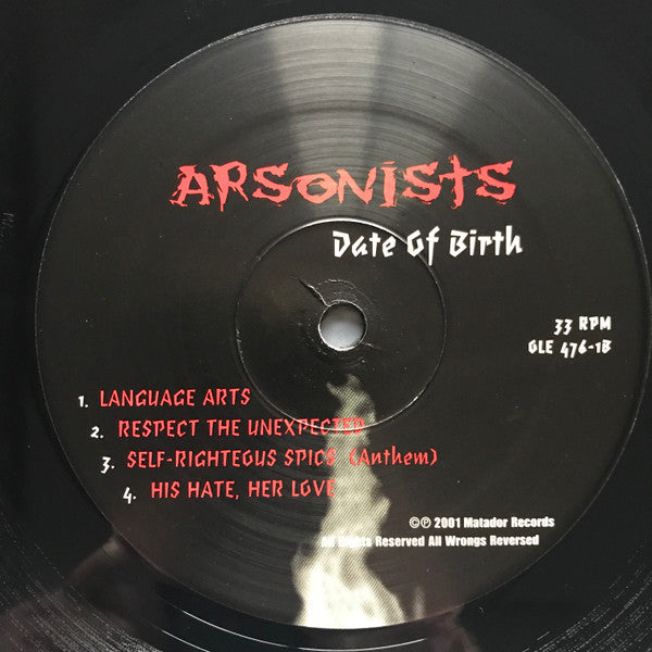 The Arsonists : Date Of Birth (2xLP, Album)