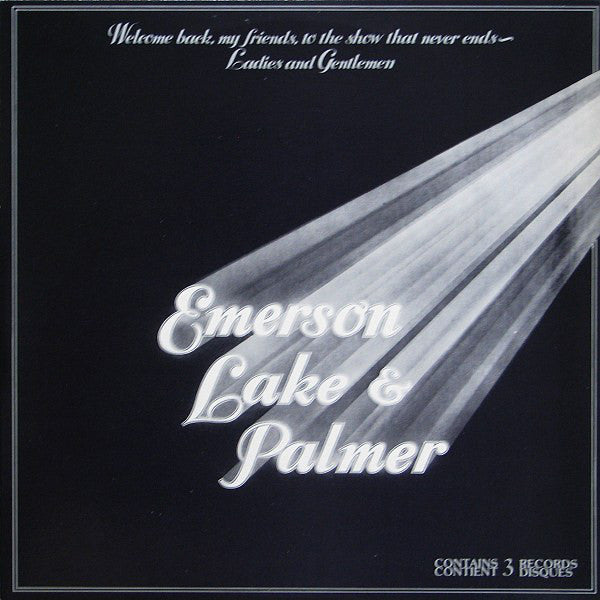 Emerson, Lake & Palmer : Welcome Back My Friends To The Show That Never Ends - Ladies And Gentlemen (3xLP, Album)