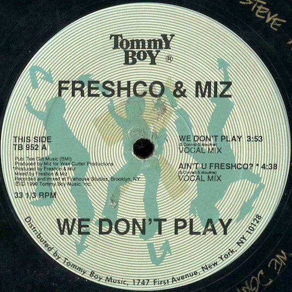 Freshco & Miz : We Don't Play (12")