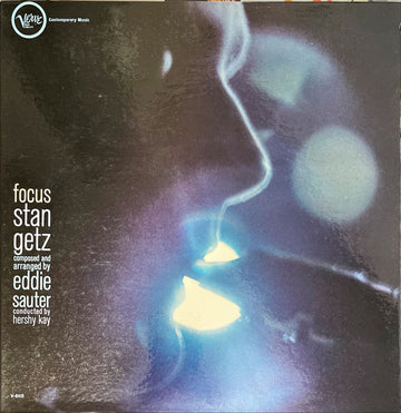 Stan Getz / Eddie Sauter : Focus (LP, Album, Mono)