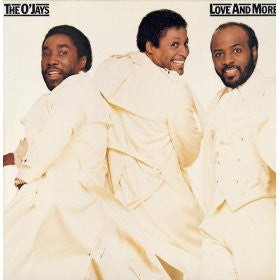 The O'Jays : Love And More (LP, Album)