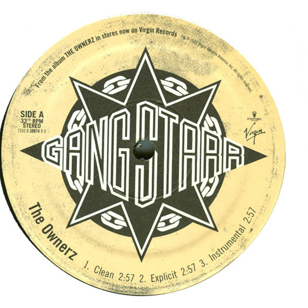 Gang Starr : The Ownerz / Same Team, No Games (12")