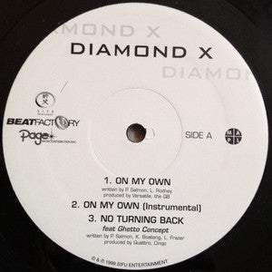 Diamond X / Al'Sham & K.P. : On My Own / Street Visions (12")