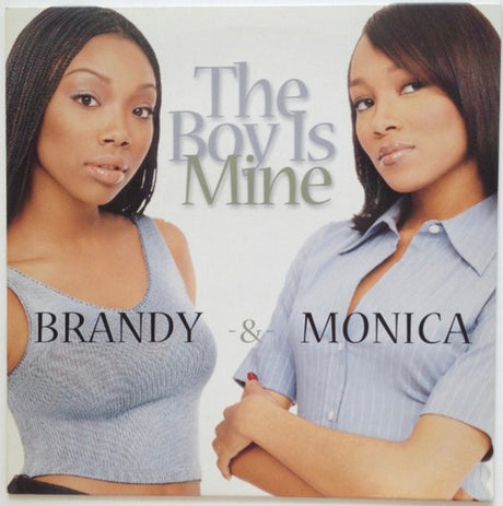 Brandy (2) & Monica : The Boy Is Mine (12")
