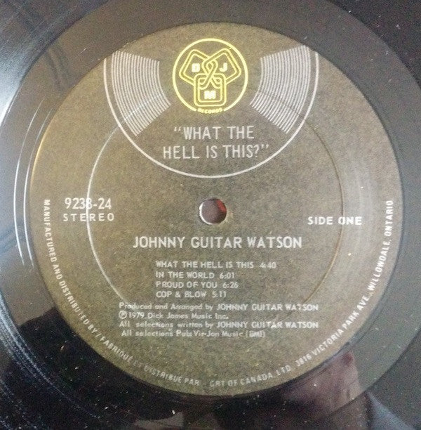 Johnny Guitar Watson : What The Hell Is This? (LP, Album)
