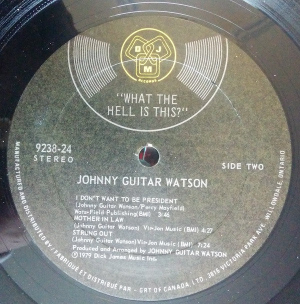Johnny Guitar Watson : What The Hell Is This? (LP, Album)