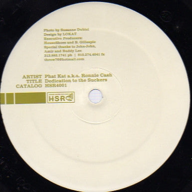 Phat Kat : Dedication To The Suckers (12")