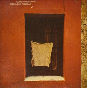 Egberto Gismonti : Dança Das Cabeças (LP, Album)
