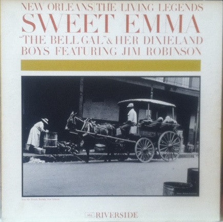 "Sweet Emma" Barrett* : The Bell Gal And Her Dixieland Boys (LP, Album, Mono)