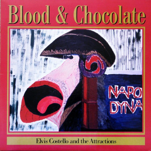 Elvis Costello And The Attractions* : Blood & Chocolate (LP, Album)