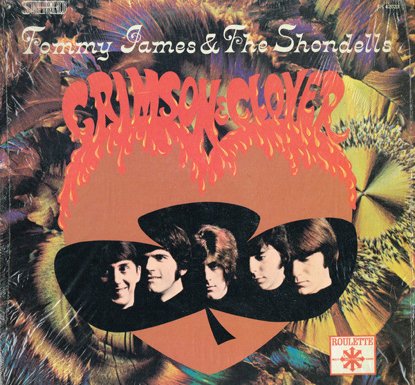 Tommy James & The Shondells : Crimson & Clover (LP, Album)
