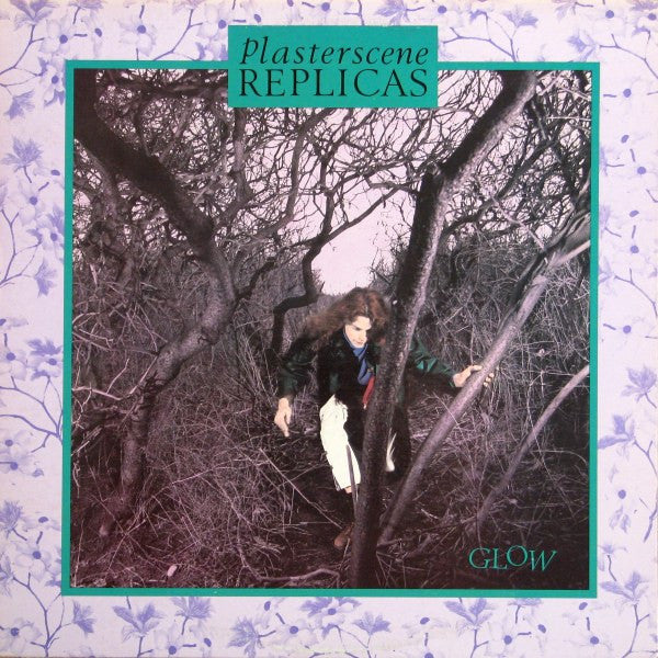 Plasterscene Replicas : Glow (LP, Album)