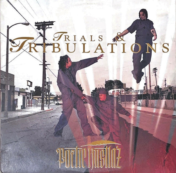 Poetic Hustla'z : Trials & Tribulations (LP)