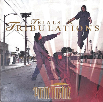 Poetic Hustla'z : Trials & Tribulations (LP)