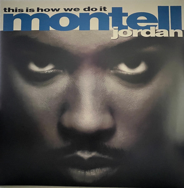 Montell Jordan : This Is How We Do It (2xLP, Album, RE)