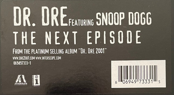 Dr. Dre Featuring Snoop Dogg : The Next Episode (12")