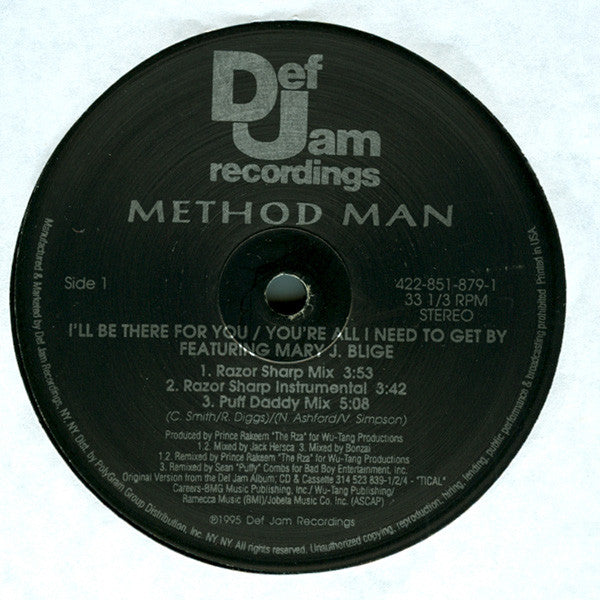 Method Man Featuring Mary J. Blige : I'll Be There For You / You're All I Need To Get By (12", RP)