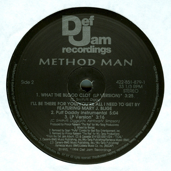 Method Man Featuring Mary J. Blige : I'll Be There For You / You're All I Need To Get By (12", RP)