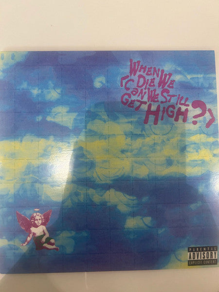 Yungblud (3) Feat. Lil Yachty : When We Die (Can We Still Get High?) (7", Single)