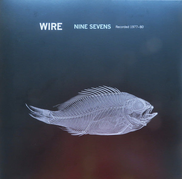 Wire : Nine Sevens  (2xLP, RSD, Comp, Ltd, RE)