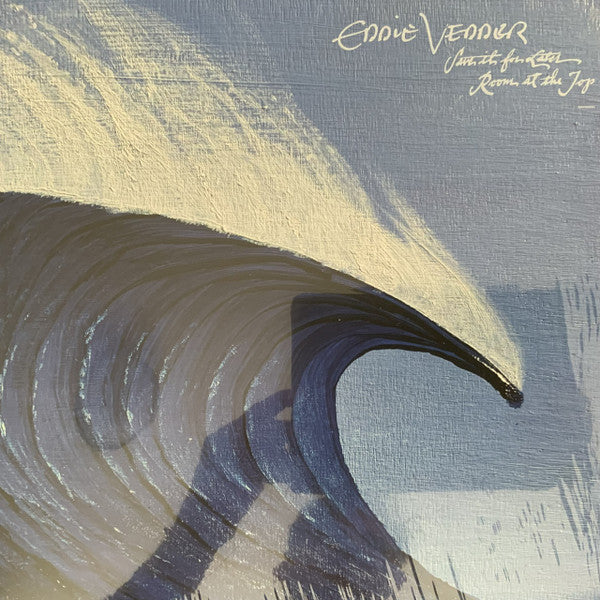 Eddie Vedder : Save It For Later / Room At The Top (12", RSD, Blu)