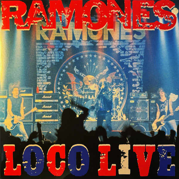 Ramones : Loco Live (2xLP, RSD, Ltd, RE, RM, Blu)