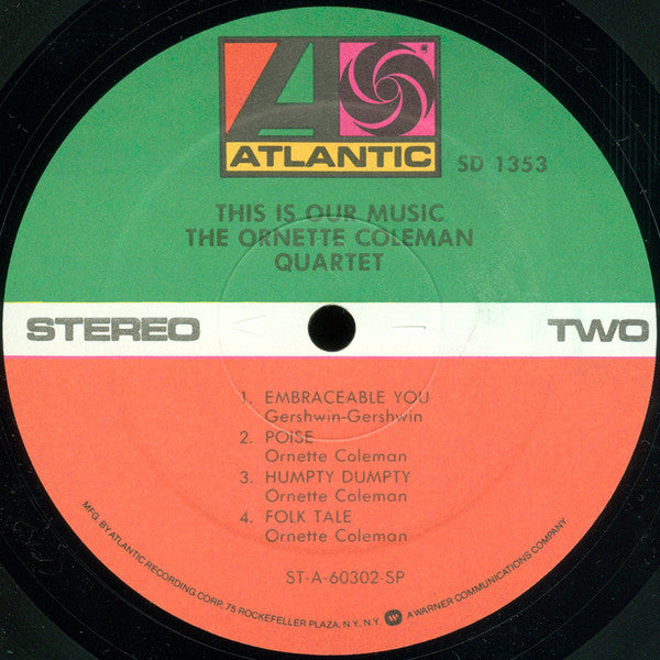 The Ornette Coleman Quartet : This Is Our Music (LP, Album, RE)