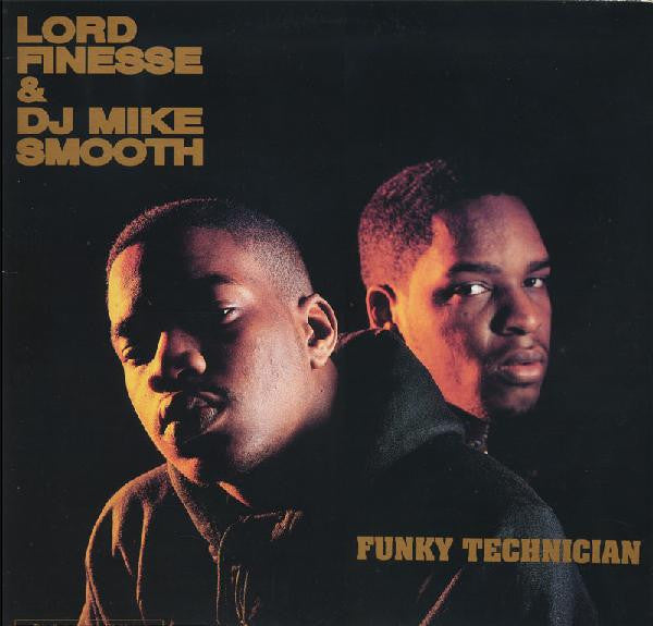 Lord Finesse & DJ Mike Smooth : Funky Technician (LP, Album)