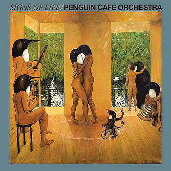 Penguin Cafe Orchestra : Signs Of Life (LP, Album, Hub)