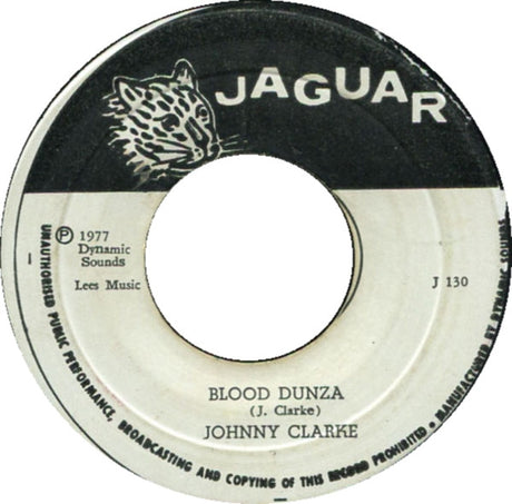 Johnny Clarke : Blood Dunza (7")