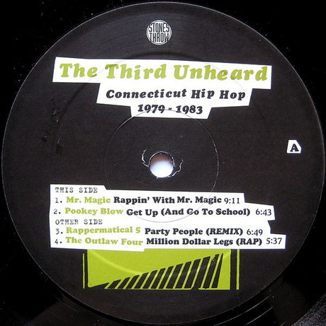 Various : The Third Unheard (Connecticut Hip Hop 1979-1983) (2xLP, Comp)