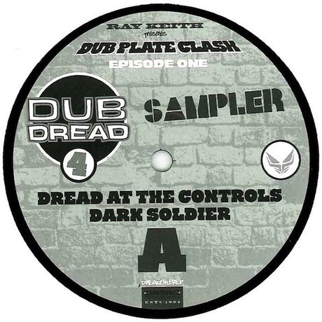 Ray Keith / Dark Soldier : Dubplate Clash Episode One: Dub Dread 4 Sampler (2x12", EP)