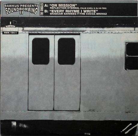 Reflection Eternal / Shabaam Sahdeeq F/ Cocoa Brovaz : On Mission / Every Rhyme I Write (12")