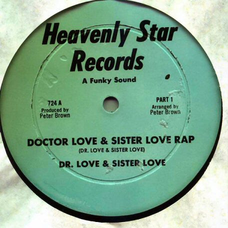 Dr. Love & Sister Love : Doctor Love & Sister Love Rap (12")