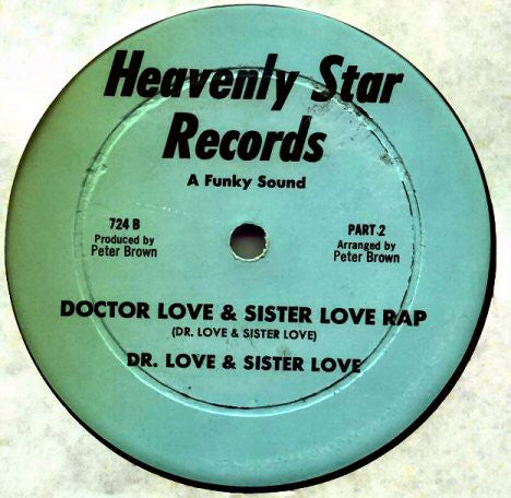 Dr. Love & Sister Love : Doctor Love & Sister Love Rap (12")