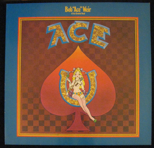 Bob Weir : Ace (LP, Album, RE)
