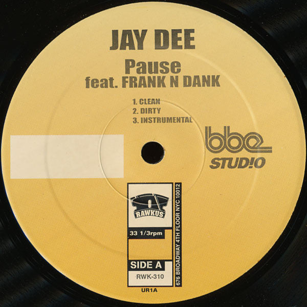 Jay Dee : Pause / Track (12")