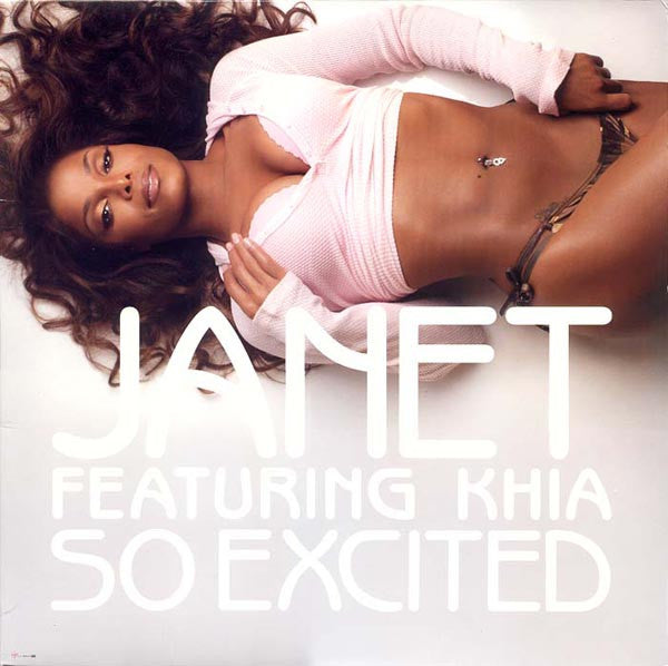 Janet Jackson Featuring Khia : So Excited (12", Promo)