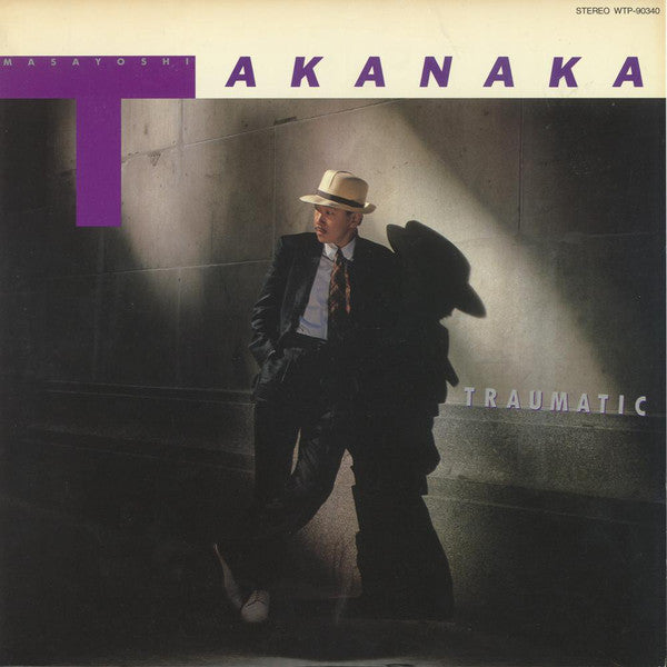 Masayoshi Takanaka = Masayoshi Takanaka : Traumatic = トラマティック極東探偵団 (LP, Album)