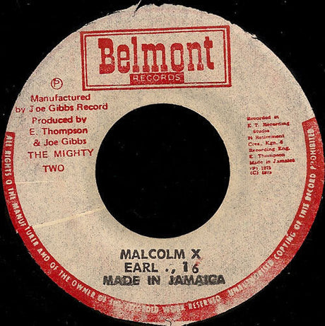Earl .,16*, The Mighty Two : Malcolm X (7")
