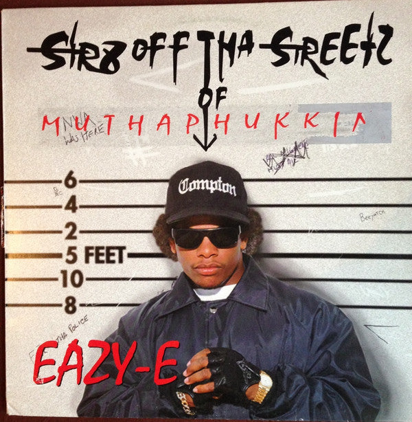 Eazy-E : Str8 Off Tha Streetz Of Muthaphukkin Compton (LP, Album)