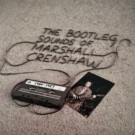 Marshall Crenshaw : The Bootleg Sounds Of Marshall Crenshaw 1984-1987 (LP, RSD, Comp, Ltd, Bro)