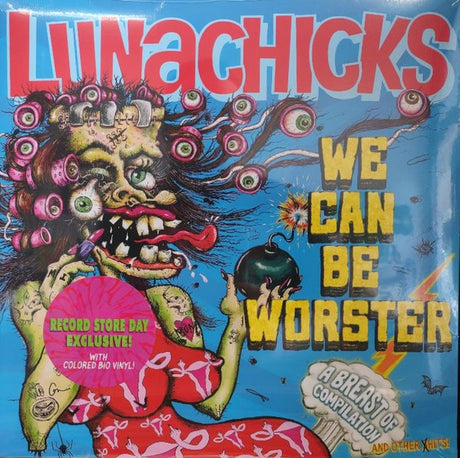 Lunachicks : We Can Be Worster (LP, RSD, Comp)