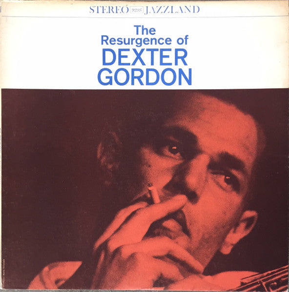 Dexter Gordon : The Resurgence Of Dexter Gordon (LP)