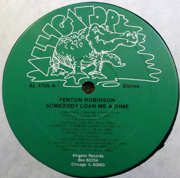 Fenton Robinson : Somebody Loan Me A Dime (LP, Album, RE, Gre)